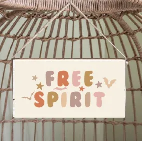 Free Spirit-Twine Sign